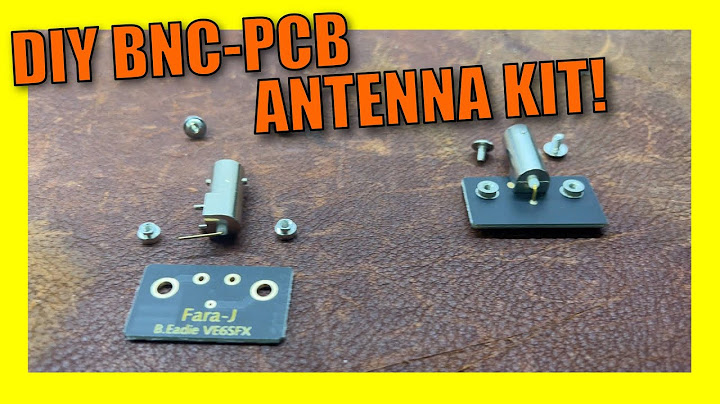 Build Your Own BNC-PCB Attachment for Ham Radio Antennas