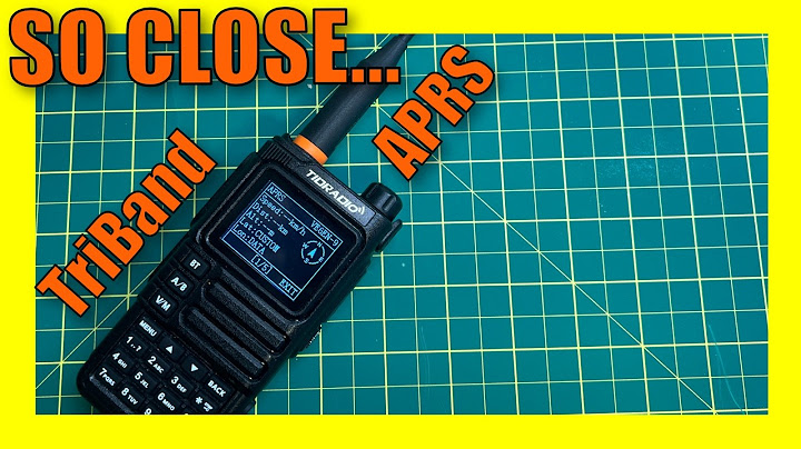 Tidradio H9: Almost the Perfect Budget APRS Radio